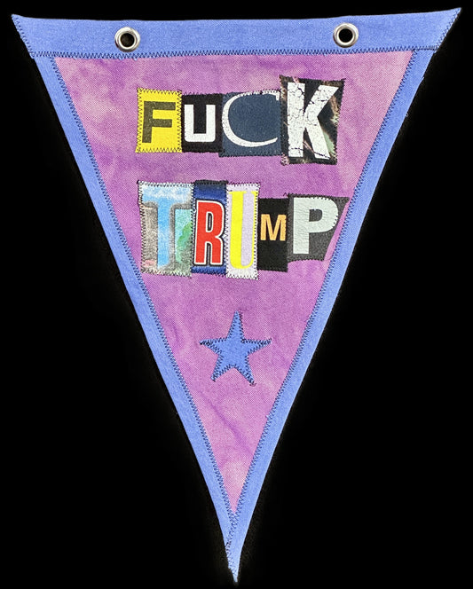 Fuck Trump - Pennant